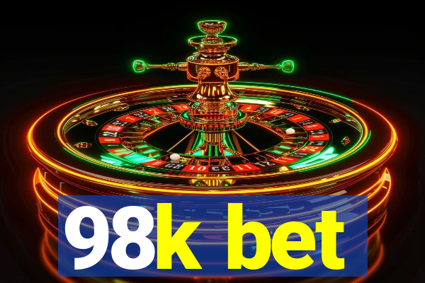 98k bet